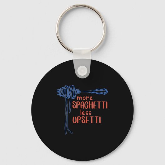 More Spagetti Less Etti Funny Foodie Spaghetti  Sleutelhanger (Voorkant)