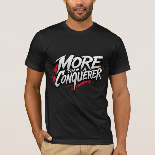 More than a Conquerer  T-shirt (Voorkant)