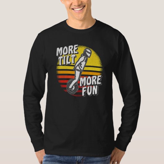 More Tilt More Fun Unicycle Electric Unicycle Solo T-shirt (Voorkant)