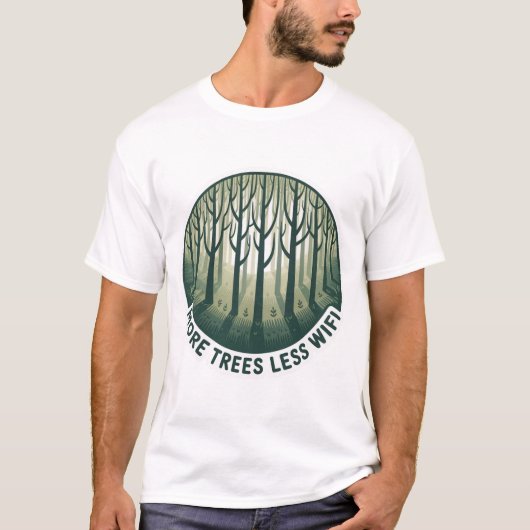 More Trees Less WiFi Shirt | Eco Minimalist Nature (Voorkant)