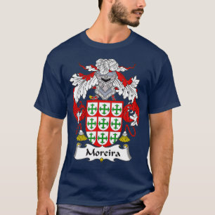 Moreira Coat of Arms Family Crest T-shirt