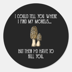 Morel Mushroom Hunter Funny Foraging Ronde Sticker