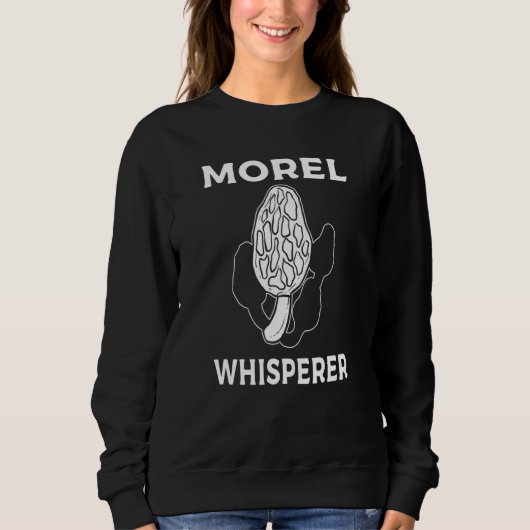 Morel Whisperer Mushroom Hunting Foraging Trui (Voorkant)