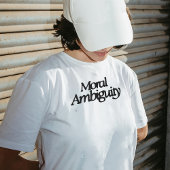 "Morele dubbelzinnigheid" Filosofisch T-shirt