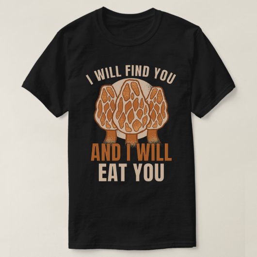 Morels paddenstoel Picker paddenstoel boer paddens T-shirt (Design voorkant)