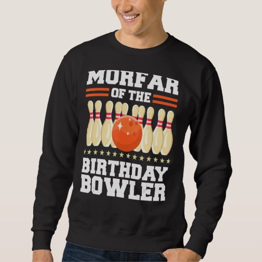 Morfar van de verjaardag Bowler Dag Bowling Party Trui (Voorkant)