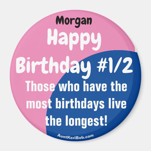 Morgan Gelukkige Verjaardag #1/2 Magnet (Voorkant)