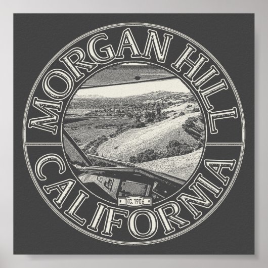 MORGAN HILL CALIFORNIË - DIABLO RANGE HILLS POSTER (Voorkant)