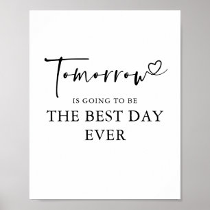Morgen - DE BESTE DAG OOT Rehearsal Dinner Bord Poster