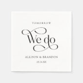 Morgen doen we de klassieke repetitie van Napkins Servet (Voorkant)