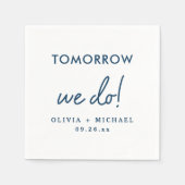 Morgen doen we een repetitie van het diner Napkins Servet (Voorkant)