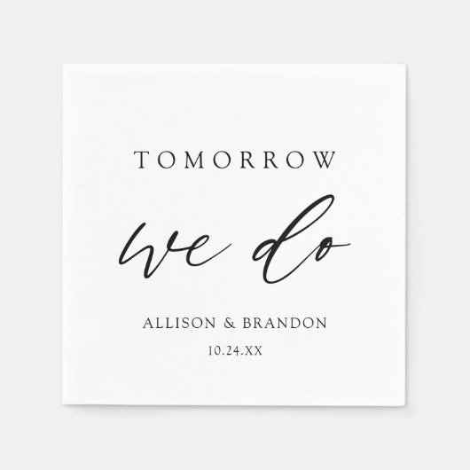 Morgen doen we Elegant Rehearsal Dinner Servet (Voorkant)