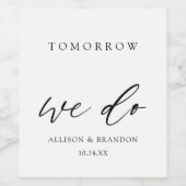 Morgen doen we Elegant Rehearsal Dinner Wijn Etiket (Enkel label)