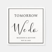 Morgen doen we het minimaal en chique | bruiloftss servet (Voorkant)