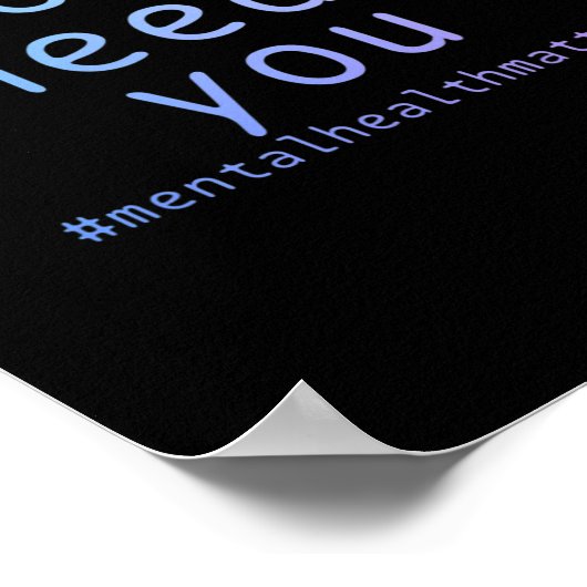 Morgen heb je psychische problemen nodig poster (Hoek)