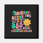 Morgen hebt u tekst 988 nodig, nationale zelfmoord magneet (Voorkant)