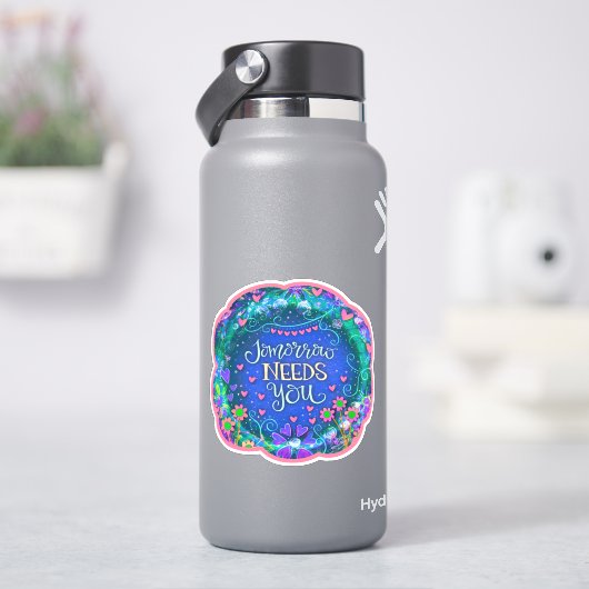 Morgen heeft je inspirerende bloemenkracht nodig sticker (HydroFlask)