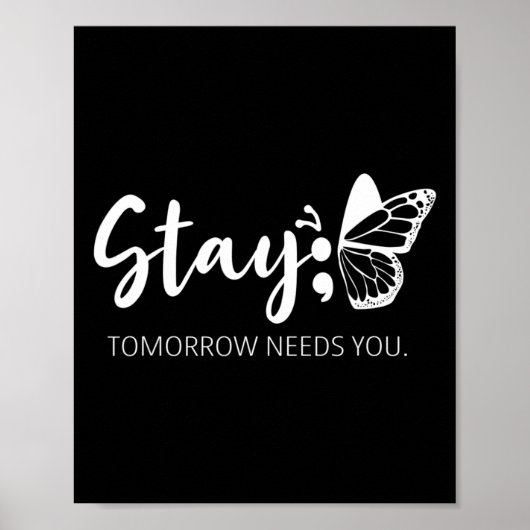 Morgen heeft je Semicolon Mental Health Support no Poster (Voorkant)