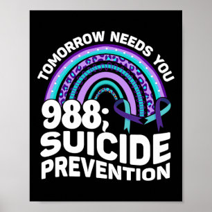 Morgen heeft jou nodig 988 Suïcidepreventie bewust Poster