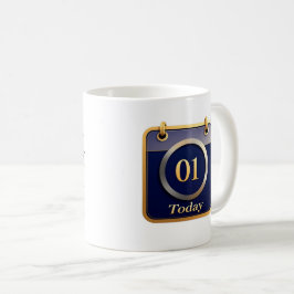 "Morgen is belangrijk wanneer het vandaag wordt" Koffiemok