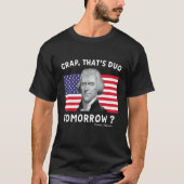 Morgen is Thomas Jefferson op de 4de van T-shirt (Voorkant)