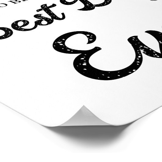 Morgen wordt het beste dag repetitie diner poster (Hoek)