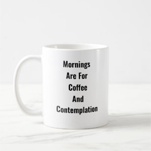 Morgens = Koffie & Denken - Diepe Mok