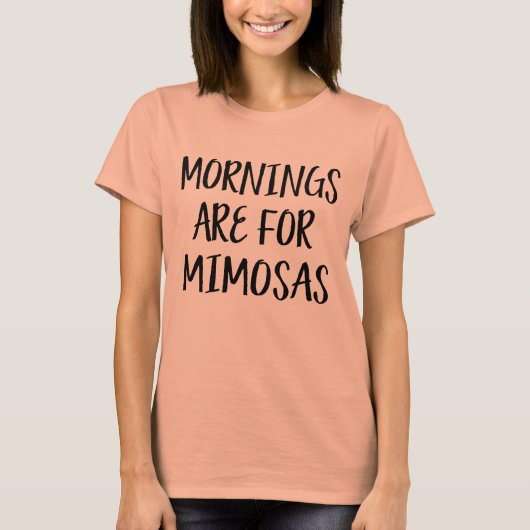Morgens voor Mimosas grappige drink weekend T-shirt (Voorkant)