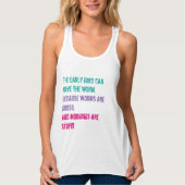 Morgens zijn dom. tanktop (Voorkant)