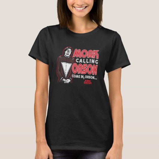 Mork & Mindy Mork Calling Orson T-shirt (Voorkant)