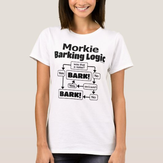 Morkie Barking Logic T-shirt (Voorkant)