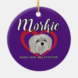 Morkie - Kleine Hond, Grote Attitude - 3 Keramisch Ornament