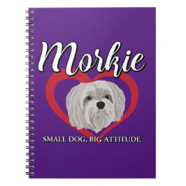 Morkie - Kleine Hond, Grote Attitude - 3 Notitieboek
