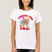 Morkie mam Hondenliefhebber beste hond mam ooit T-shirt (Voorkant)
