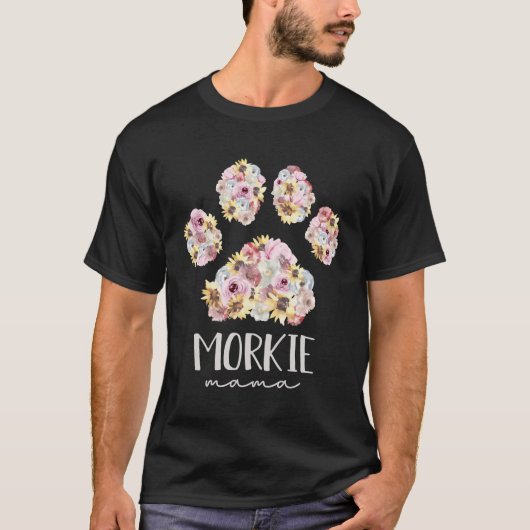 Morkie Mama Floral Paw Dog Mam T-shirt (Voorkant)