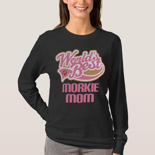 Morkie mama Hondenras Gift T-shirt (Voorkant)