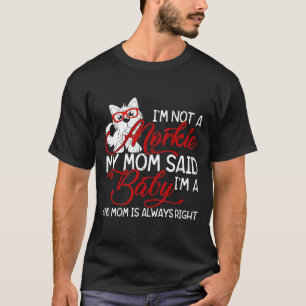 Morkie mama Maltese Yorkie Dogs T-shirt