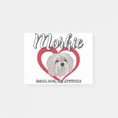 Morkie - Small Dog Big Attitude 3 Post-it® Notes (Voorkant)