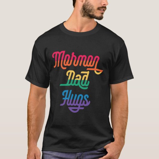 MORMON DAD HUGS LGBT Gay Pride Meme  T-shirt (Voorkant)