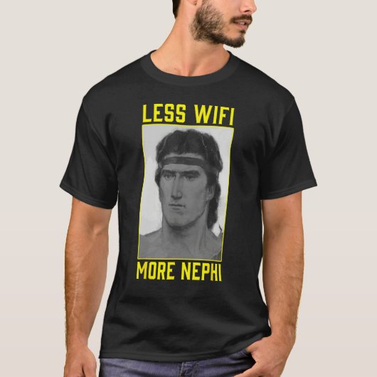 Mormon LDS Missionary Less Wifi More Nephi 3 T-shirt (Voorkant)