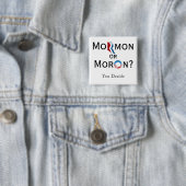 Mormon of Moron Vierkante Button 5,1 Cm (In situ)