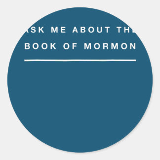 Mormon vraagt me wat het boek van het Mormon-ontwe Ronde Sticker