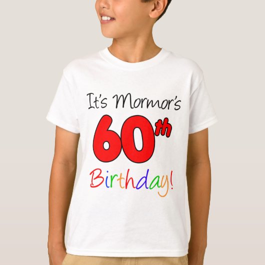 Mormor's 60ste verjaardag t-shirt (Voorkant)