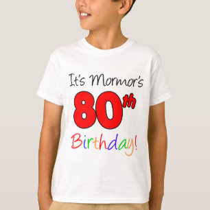 Mormor's 80ste verjaardag t-shirt