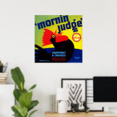 Mornin rechter Grapefruit en Sinaasappels Poster (Thuiskantoor)