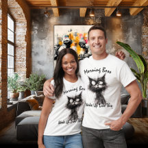 Morning Boss Funny Cat T-shirt - Wake Up Like This
