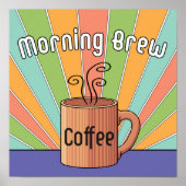 Morning Brew Coffee Poster (Voorkant)