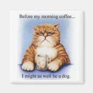 Morning Coffee Magneet