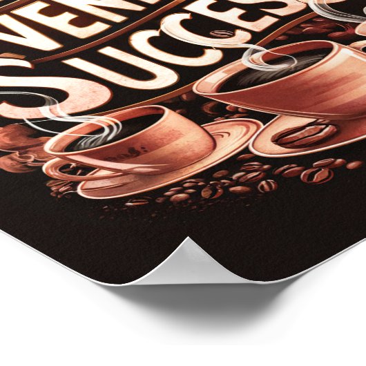 Morning Coffee Motivatie citaten van succes Poster (Hoek)