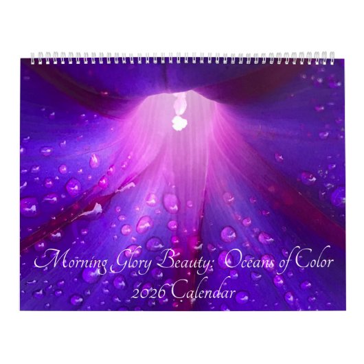 Morning Glory Schoonheid: Oceanen van Kleur 2026 Kalender (Hoes)